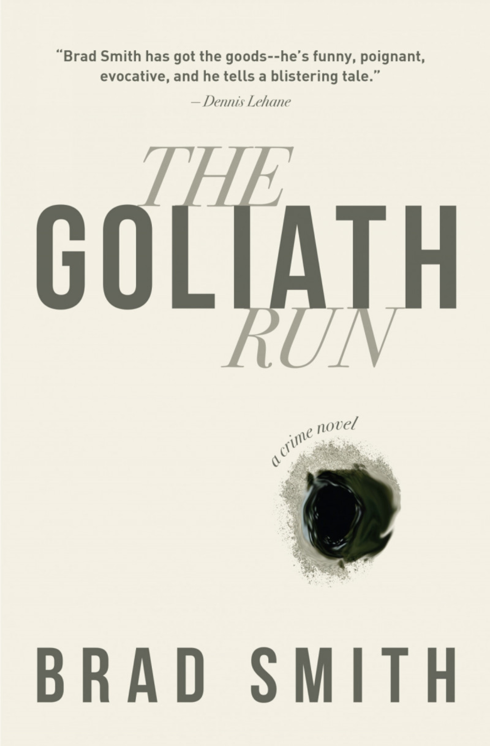 THE GOLIATH RUN (2020): Crime novel explores 