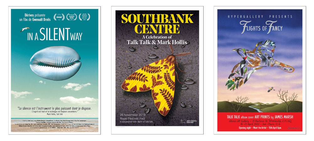 Posters: French film poster, ‘In a Silent Way’, 2020. - Southbank Centre poster: ‘A Celebration of Talk Talk & Mark Hollis’, 2019. - Hypergallery poster / flyer for JM print show ‘Flights of Fancy’, 2012.